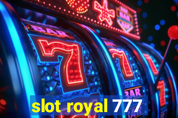 slot royal 777