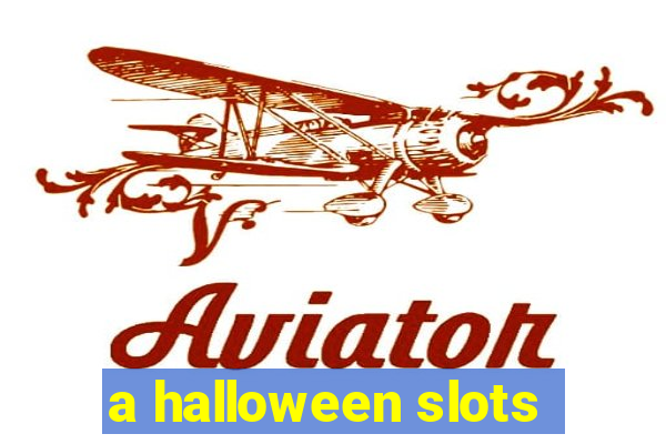 a halloween slots