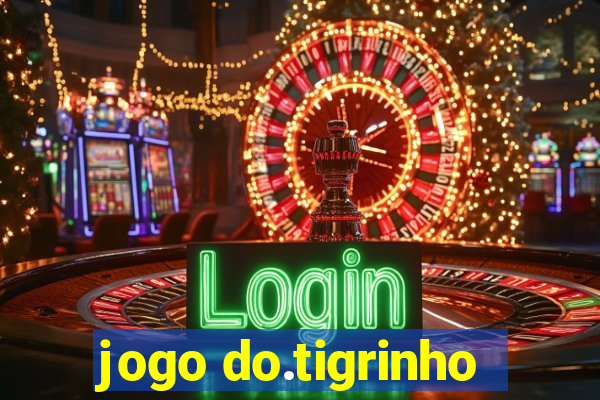 jogo do.tigrinho