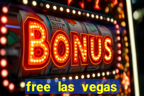 free las vegas slots machine games