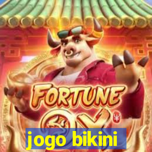 jogo bikini