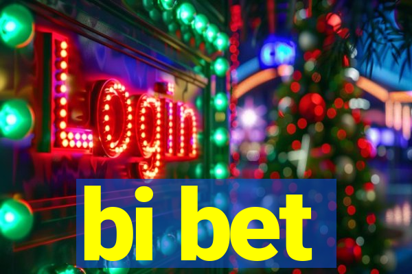 bi bet