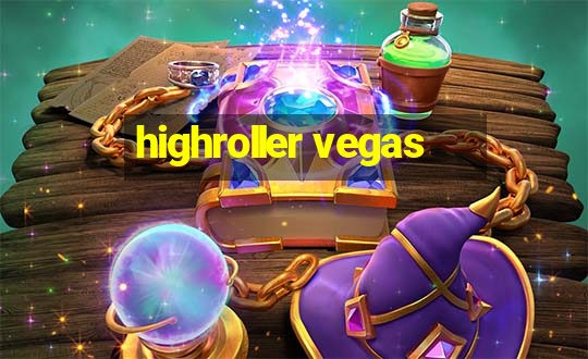 highroller vegas