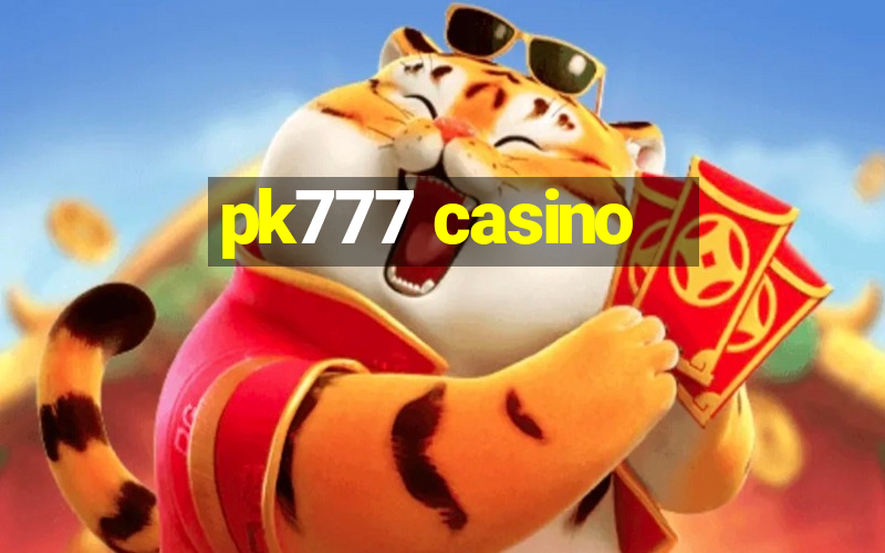 pk777 casino