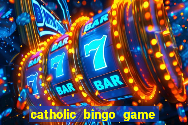 catholic bingo game printable free