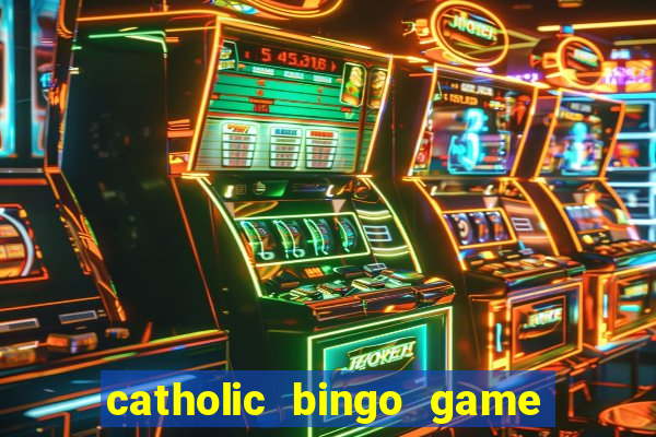 catholic bingo game printable free