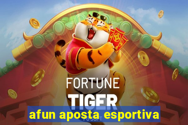 afun aposta esportiva