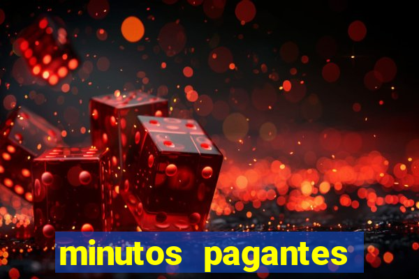 minutos pagantes fortune tiger atualizado