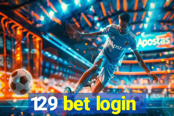 129 bet login