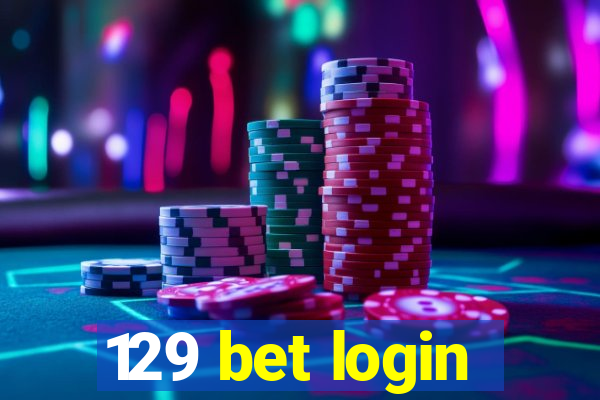 129 bet login