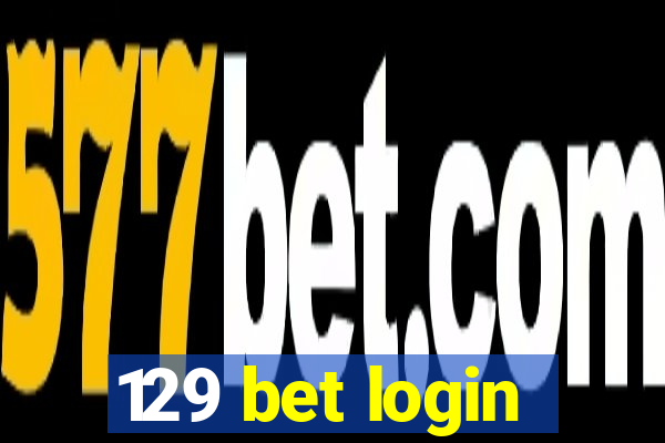 129 bet login