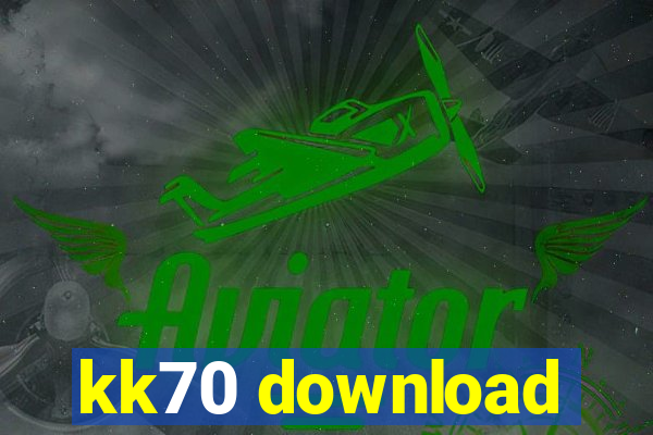 kk70 download