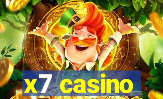 x7 casino