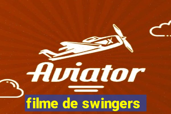 filme de swingers