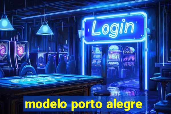 modelo porto alegre