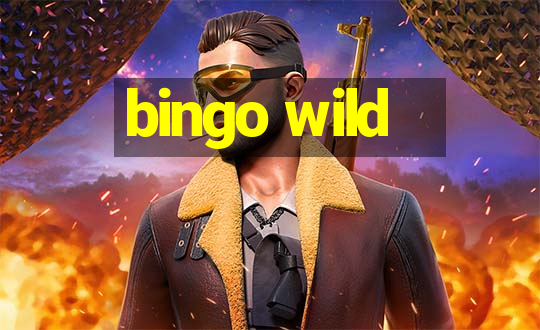 bingo wild