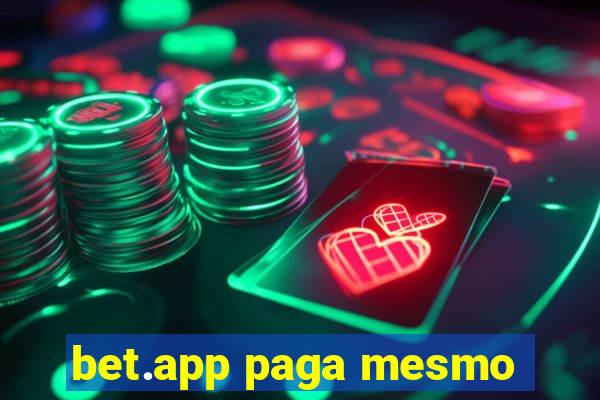 bet.app paga mesmo