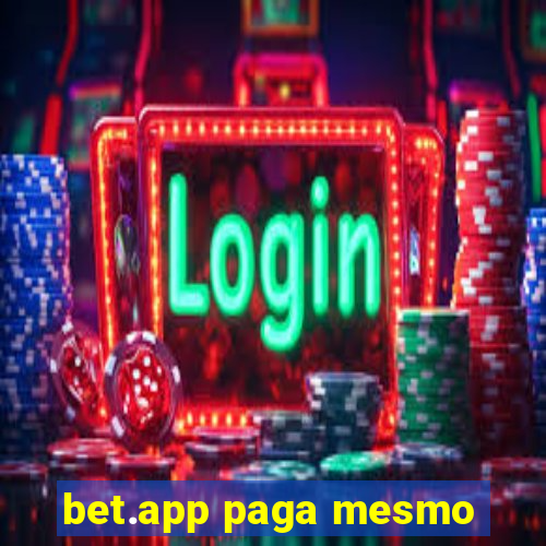 bet.app paga mesmo