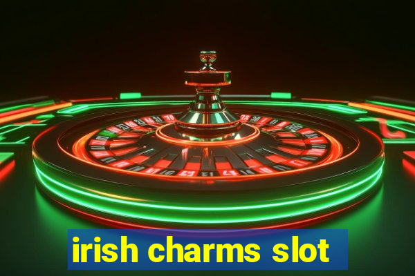 irish charms slot