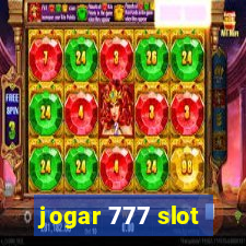 jogar 777 slot