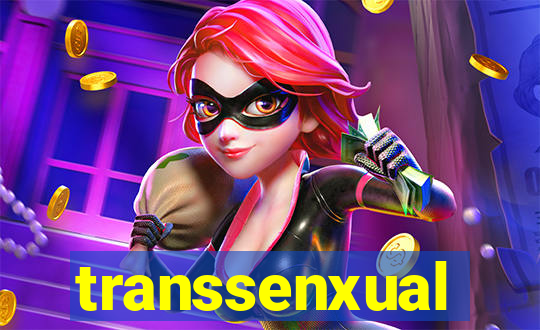 transsenxual