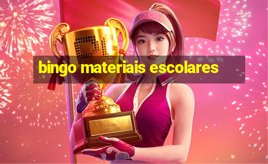 bingo materiais escolares