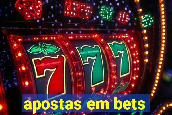 apostas em bets