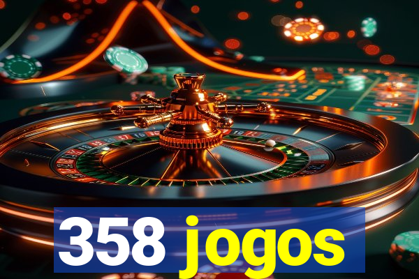 358 jogos