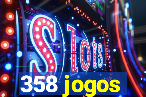 358 jogos