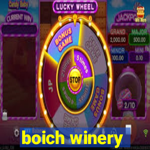 boich winery