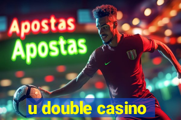 u double casino