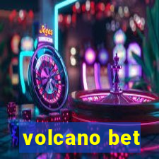 volcano bet