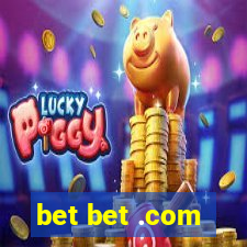 bet bet .com