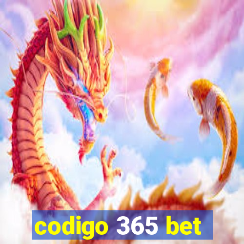 codigo 365 bet