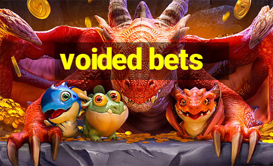 voided bets