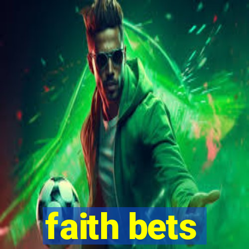 faith bets