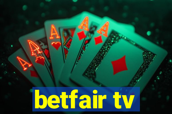 betfair tv