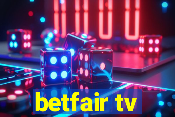 betfair tv