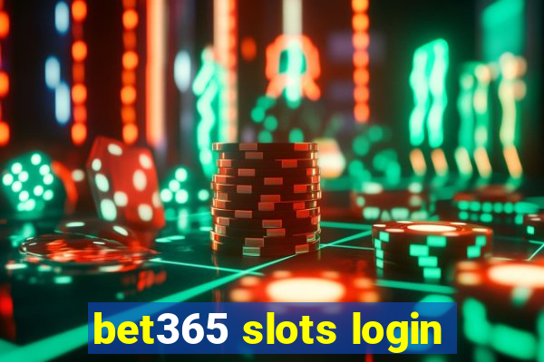 bet365 slots login