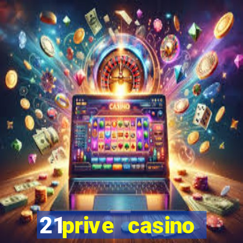 21prive casino sports betting