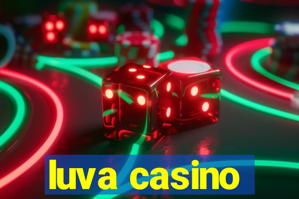 luva casino