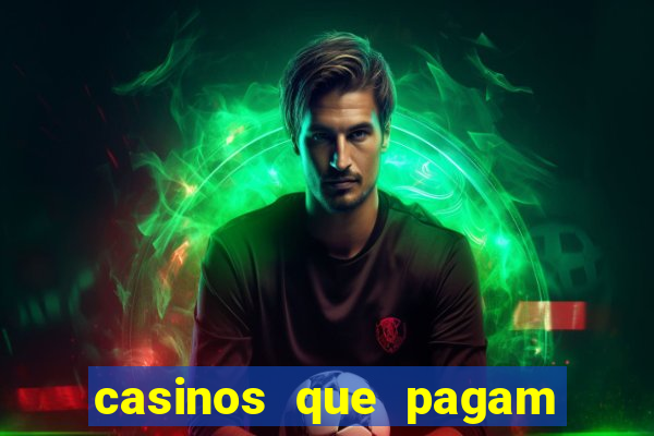 casinos que pagam no cadastro