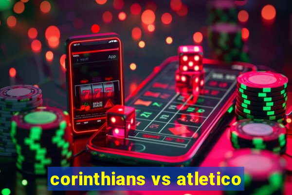 corinthians vs atletico