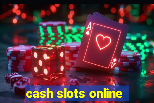 cash slots online