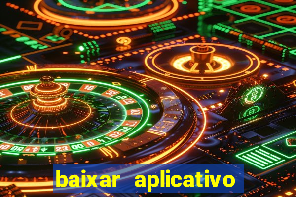 baixar aplicativo esporte bet