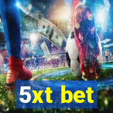 5xt bet