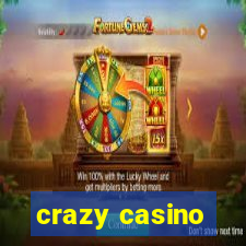 crazy casino