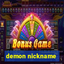 demon nickname