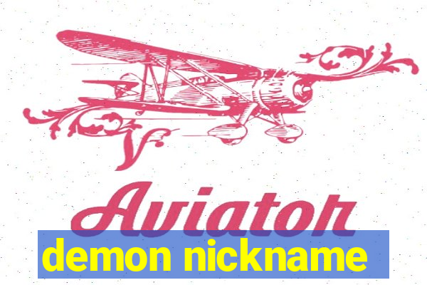 demon nickname