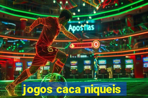 jogos caca niqueis